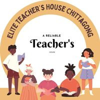 Elite Teacher's House Chittagong